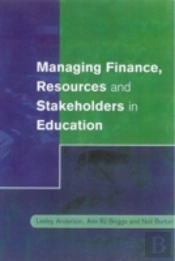 Managing Finance, Resources And Stakeholders In Education