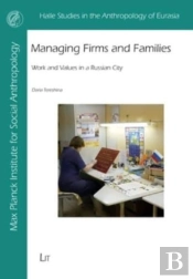 Managing Firms And Families