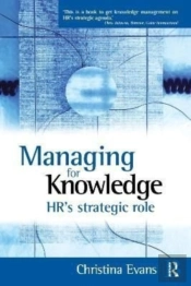 Managing For Knowledge - Hr'S Strategic Role