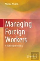 Managing Foreign Workers