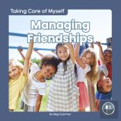 Managing Friendships