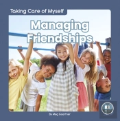 Managing Friendships