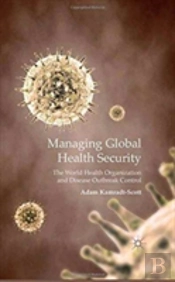 Managing Global Health Security