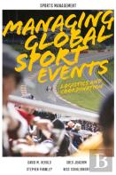Managing Global Sport Events