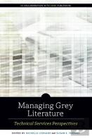 Managing Grey Literature