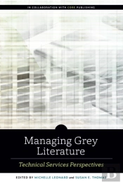 Managing Grey Literature