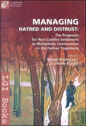 Managing Hatred And Distrust