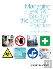 Managing Health And Safety In The Dental Practice
