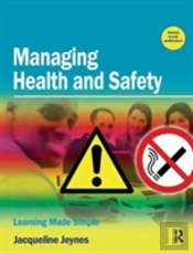 Managing Health And Safety