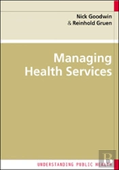 Managing Health Services