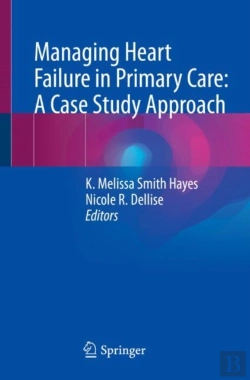 Bertrand.pt - Managing Heart Failure In Primary Care: A Case Study Approach