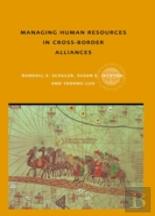 Managing Human Resources In Cross-Border Alliances