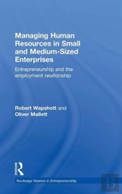 Managing Human Resources In Small And Medium-Sized Enterprises