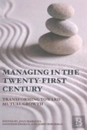 Managing In The Twenty-First Century