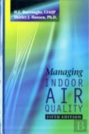 Managing Indoor Air Quality, Fifth Edition