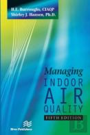 Managing Indoor Air Quality, Fifth Edition