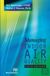 Managing Indoor Air Quality, Fifth Edition