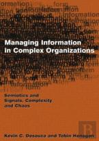 Managing Information In Complex Organizations
