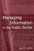 Managing Information In The Public Sector