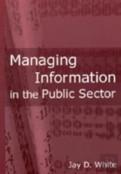 Managing Information In The Public Sector