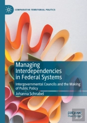 Managing Interdependencies In Federal Systems