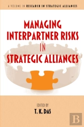 Managing Interpartner Risks In Strategic Alliances
