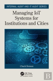 Managing Iot Systems For Institutions And Cities