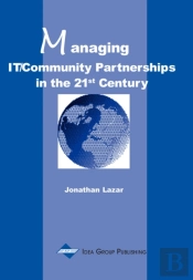 Managing It/Community Partnerships In The 21st Century