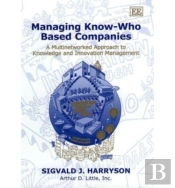 Managing Know-Who Based Companies
