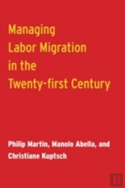 Bertrand.pt - Managing Labor Migration In The Twenty-First Century