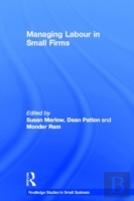 Managing Labour In Small Firms