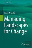 Managing Landscapes For Change