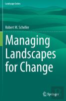 Managing Landscapes For Change