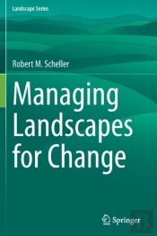 Managing Landscapes For Change
