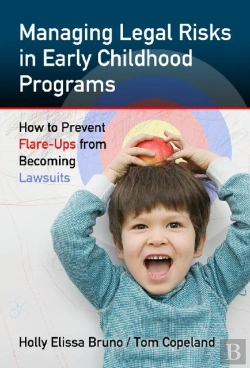 Bertrand.pt - Managing Legal Risks In Early Childhood Programs