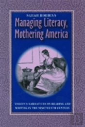 Managing Literacy, Mothering America