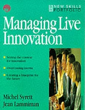 Managing Live Innovation