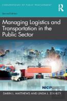 Managing Logistics And Transportation In The Public Sector