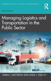 Managing Logistics And Transportation In The Public Sector