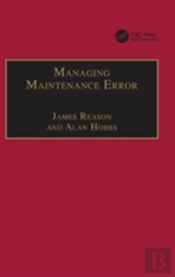 Managing Maintenance Error