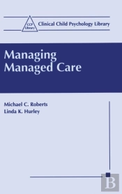 Managing Managed Care