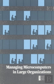 Managing Microcomputers In Large Organizations