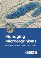 Managing Microorganisms