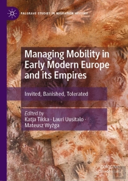 Bertrand.pt - Managing Mobility In Early Modern Europe And Its Empires