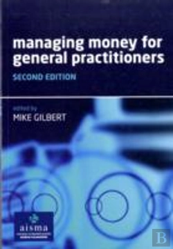 Bertrand.pt - Managing Money For General Practitioners, Second Edition