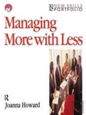 Managing More With Less