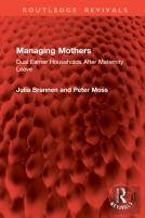 Managing Mothers