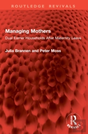 Managing Mothers