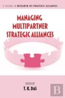 Managing Multipartner Strategic Alliances