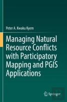 Managing Natural Resource Conflicts With Participatory Mapping And Pgis Applications